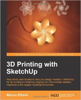 3D Printing With SketchUp