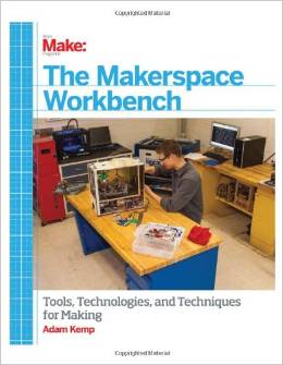 Make: The Makerspace Workbench